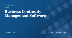 Business Continuity Management Software — TheAudit.org