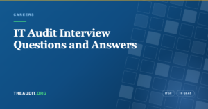 IT Audit Interview Questions and Answers — TheAudit.org